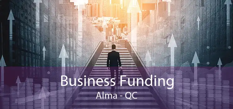 Business Funding Alma - QC