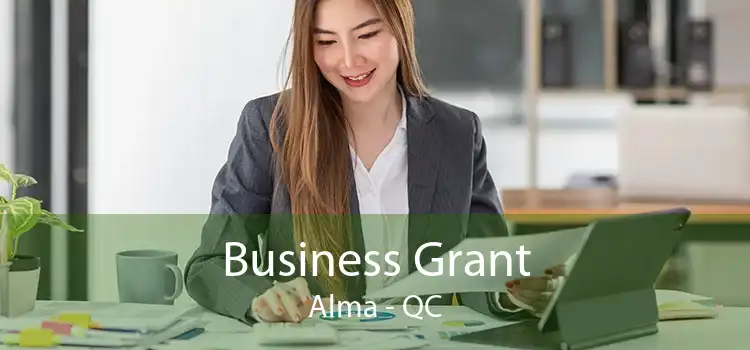 Business Grant Alma - QC
